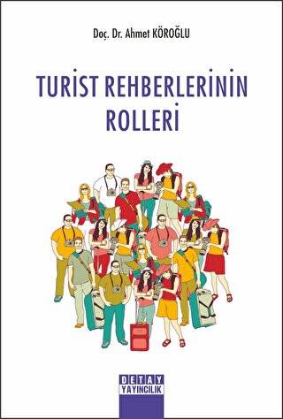 Turist Rehberlerinin Rolleri - 1