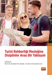 Turist Rehberliği Mesleğine Disiplinler Arası Bir Yaklaşım - 1