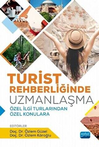 Turist Rehberliğinde Uzmanlaşma - 1