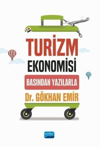 Turizm Ekonomisi - Basından Yazılarla - 1