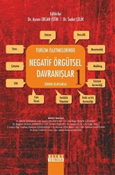 Turizm İşletmelerinde Negatif Örgütsel Davranışlar 1 - Detay Yayıncılık