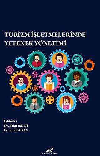 Turizm İşletmelerinde Yetenek Yönetimi - 1