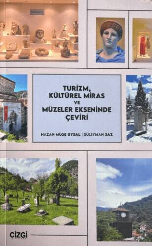 Turizm, Kültürel Miras ve Müzeler Ekseninde Çeviri - 1