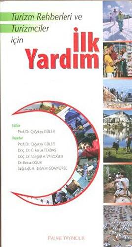 Turizm Rehberleri ve Turizmciler İçin İlk Yardım - 1