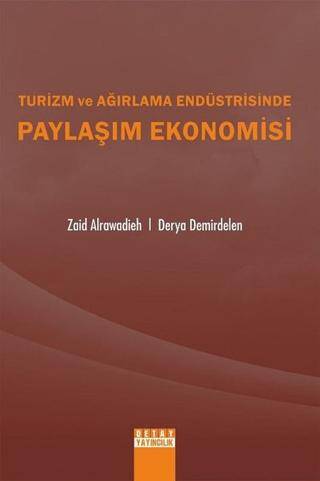 Turizm ve Ağırlama Endüstrisinde Paylaşım Ekonomisi - 1