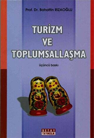 Turizm ve Toplumsallaşma - 1