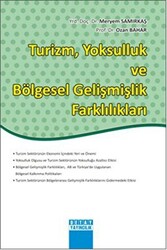 Turizm, Yoksulluk ve Bölgesel Gelişmişlik Farklılıkları - Detay Yayıncılık