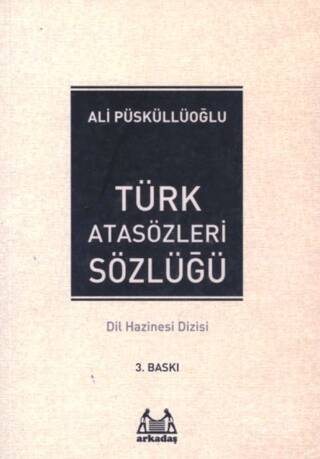 Türk Atasözleri Sözlüğü - 1
