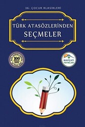 Türk Atasözlerinden Seçmeler - 1