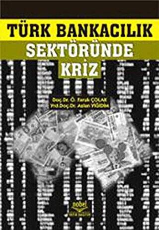 Türk Bankacılık Sektöründe Kriz - 1