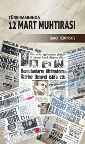 Türk Basınında 12 Mart Muhtırası - 1