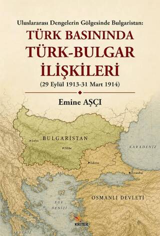 Türk Basınında Türk - Bulgar İlişkileri - 1