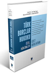 Türk Borçlar Hukuku Özel Hükümler Özet Ders Kitabı - Adalet Yayınevi
