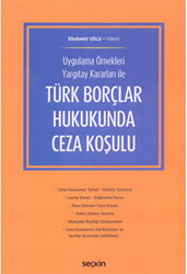 Türk Borçlar Hukukunda Ceza Koşulu - 1