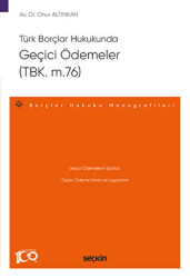 Türk Borçlar Hukukunda Geçici Ödemeler - 1