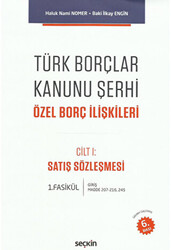 Türk Borçlar Kanunu Şerhi Özel Borç İlişkileri - 1