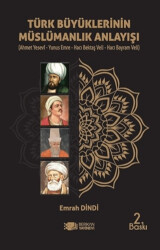 Türk Büyüklerinin Müslümanlık Anlayışı - Berikan Yayınevi