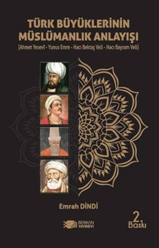 Türk Büyüklerinin Müslümanlık Anlayışı - 1