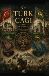 Türk Çağı - Paradigma Akademi Yayınları