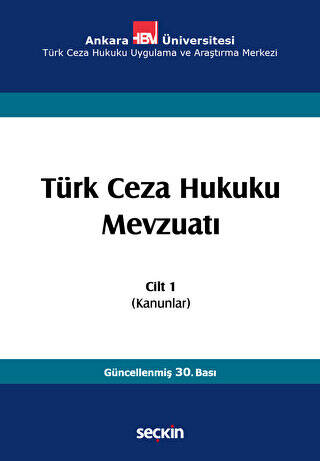 Türk Ceza Hukuku Mevzuatı Cilt: 1 - 1