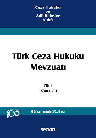 Türk Ceza Hukuku Mevzuatı - Cilt 1 - 1