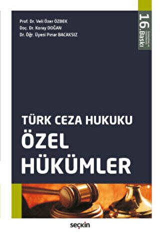 Türk Ceza Hukuku Özel Hükümler - 1