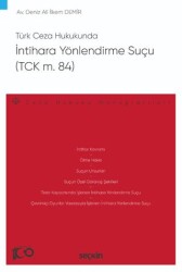 Türk Ceza Hukukunda İntihara Yönlendirme Suçu TCK m. 84 - 1