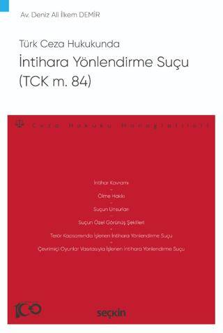 Türk Ceza Hukukunda İntihara Yönlendirme Suçu TCK m. 84 - 1