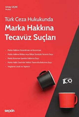 Türk Ceza Hukukunda Marka Hakkına Tecavüz Suçları - 1