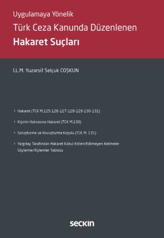 Türk Ceza Kanununda Düzenlenen Hakaret Suçları - 1