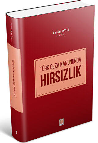 Türk Ceza Kanununda Hırsızlık - 1