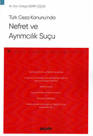 Türk Ceza Kanunu`nda Nefret ve Ayrımcılık Suçu - 1