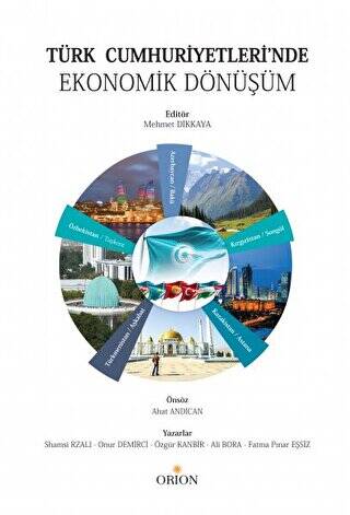 Türk Cumhuriyetleri’nde Ekonomik Dönüşüm - 1