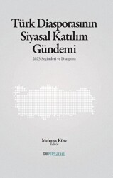 Türk Diasporasının Katılım Gündemi - 1