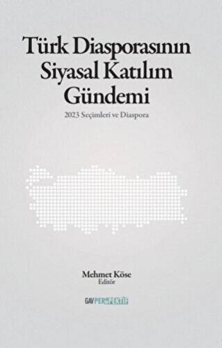 Türk Diasporasının Katılım Gündemi - 1