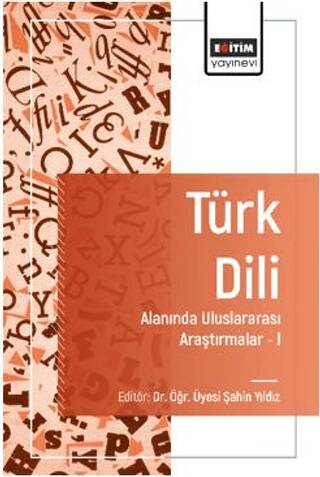 Türk Dili Alanında Uluslararası Araştırmalar - I - 1