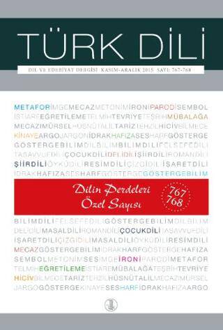 Türk Dili Dil ve Edebiyat Dergisi Dilin Perdeleri Özel Sayısı - 1