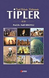 Türk Dilinde Kültüründe Tipler - 1