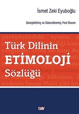 Türk Dilinin Etimoloji Sözlüğü - 1