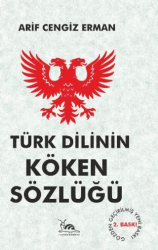 Türk Dilinin Köken Sözlüğü - Sarmal Kitabevi