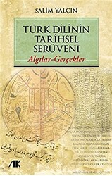 Türk Dilinin Tarihsel Serüveni - 1