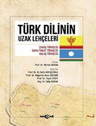 Türk Dilinin Uzak Lehçeleri - 1