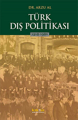Türk Dış Politikası 1918-1980 - 1