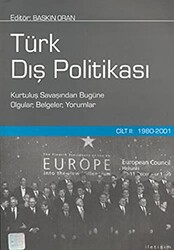 Türk Dış Politikası Cilt 2: 1980-2001 - 1