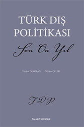 Türk Dış Politikası Son On Yıl - 1