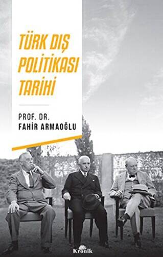 Türk Dış Politikası Tarihi - 1