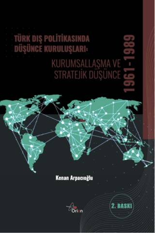 Türk Dış Politikasında Düşünce Kuruluşları - 1