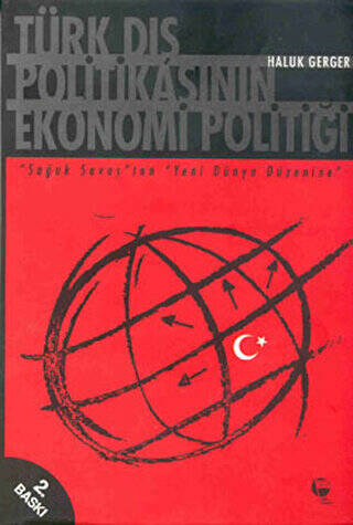 Türk Dış Politikasının Ekonomi Politiği - 1