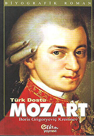 Türk Dostu Mozart - 1