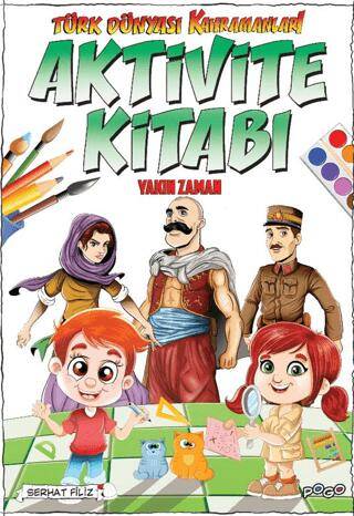 Türk Dünyası Kahramanları Aktivite Kitabı - 1